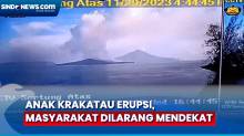 Gunung Anak Krakatau Erupsi Lagi, Masyarakat Dilarang Mendekat