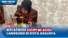 Siti Atikoh Ketagihan Cicipi Mi Aceh Langsung di Kota Asalnya: Sedap Banget!
