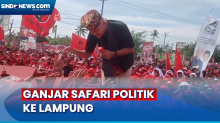 Ganjar Tegaskan Pentingnya Menjaga Suara sejak dari TPS saat Safari Politik ke Lampung