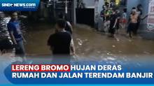 Lereng Gunung Bromo Diguyur Hujan, Rumah dan Jalur Selatan Probolinggo Terendam Banjir