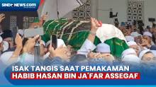 Isak Tangis Hantarkan Kepergian Habib Hasan bin Jafar Assegaf ke Pemakaman Cilodong Depok