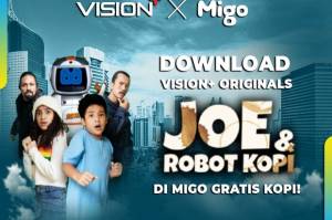 Gratis Kopi! Download Vision+ Originals Joe & Robot Kopi di Migo, Ini Caranya!