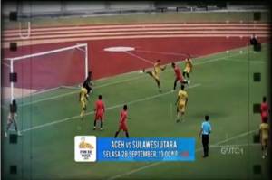 Tim Sepak Bola Aceh vs Sulawesi Utara Akan Duel Bergengsi Merebut Kemenangan, Tonton Pertandingannya Secara LIVE Hanya di iNews