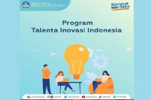 Ditjen Diktiristek Buka Pendaftaran Program Talenta Inovasi Indonesia