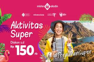 Booking Tur & Aktivitas di Mister Aladin, Ada Diskon s.d Rp150 Ribu!