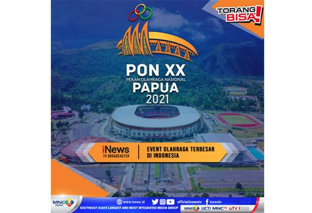 PON XX Papua 2021, Multievent Terbesar yang Paling Dinantikan Masyarakat Indonesia Akan Disiarkan Langsung di iNews