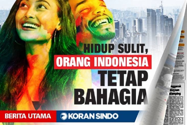 Hidup Sulit, Orang Indonesia Tetap Bahagia
