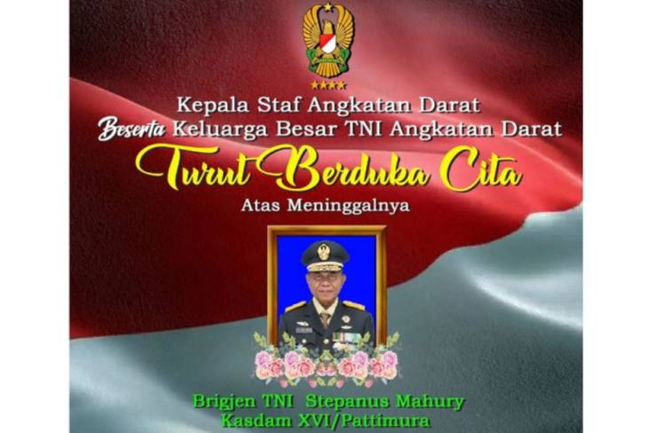 TNI AD Berduka, Kasdam XVI/Pattimura Brigjen Stepanus Mahury Tutup Usia