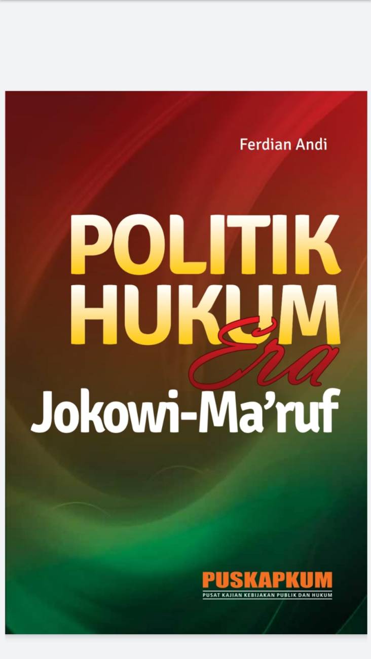 Catatan Evaluatif Kebijakan Hukum Jokowi-Ma’ruf