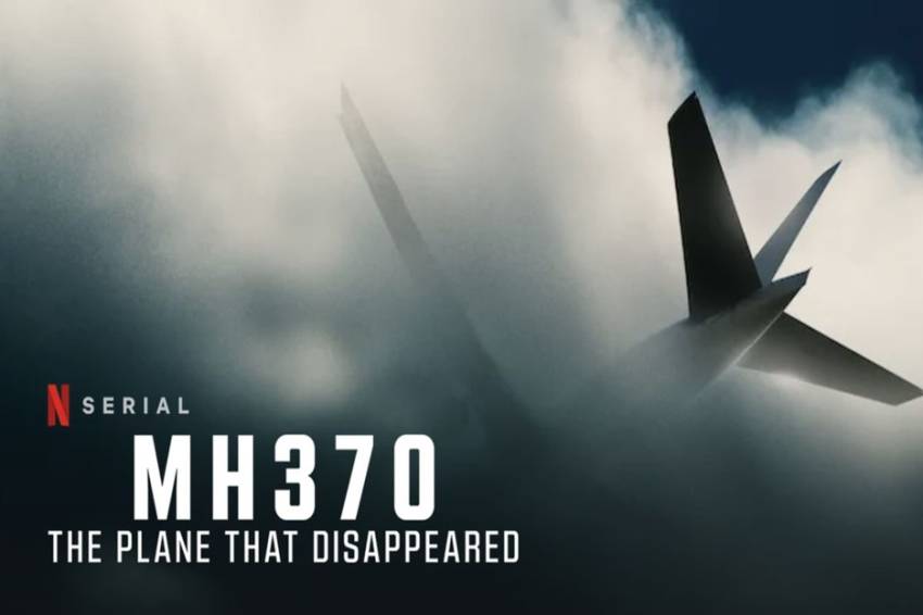 Teori dan Kronologi Hilangnya Pesawat Malaysia Airlines Versi Dokumenter MH370: The Plane That Disappeared