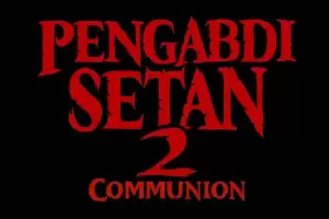 Film Pengabdi Setan 2  Cummunion, Ini Teaser dan Jadwal Tayangnya