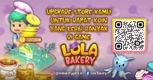 Upgrade Store Kamu untuk Dapat Koin yang Lebih Banyak di Game Lola Bakery!